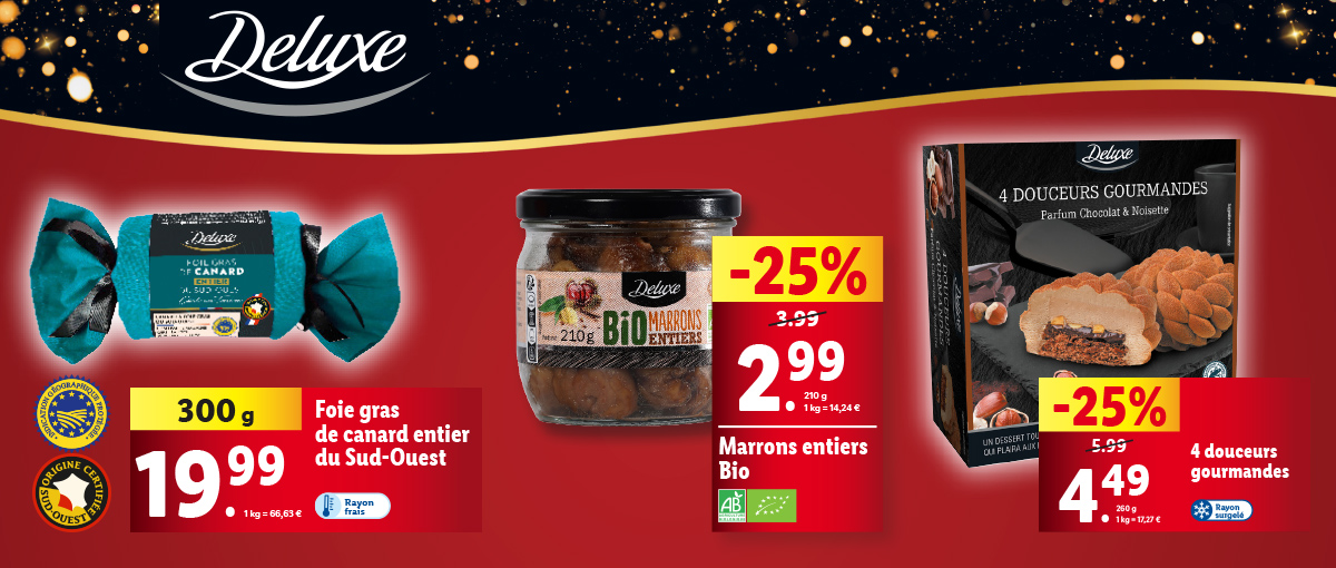 La gamme Deluxe en vente le mercredi 04/12