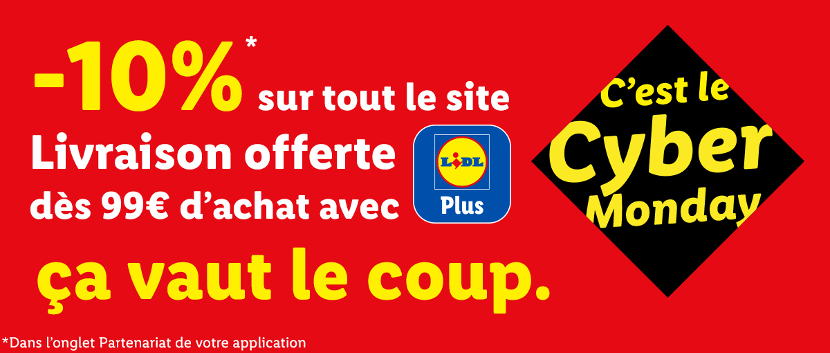 Cest le Cyber Monday ! Profitez de -10% sur tous le site et de la livraison offerte dès 99 € d'achat avec Lidl Plus ! Ca vaut le coup.