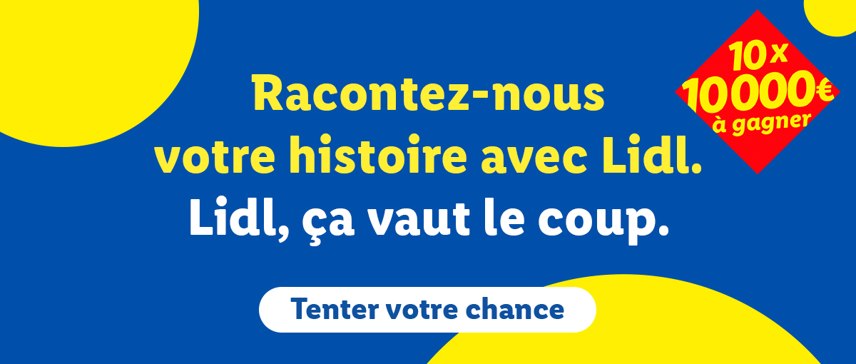 Tentez votre chance sur ça lidl-cavautlecoup.fr. 10x 10000€ à gagner.