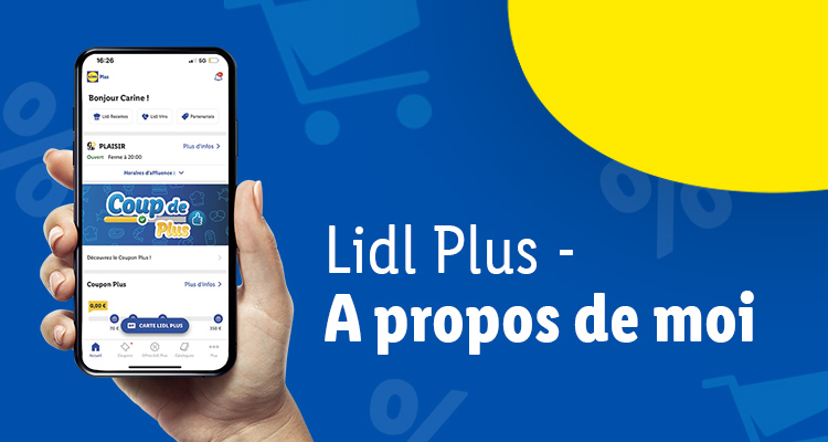 Economisez encore plus avec l'application Lidl Plus !