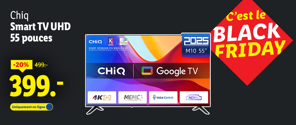 Google Smart TV Chiq à 399€ sur lidl.fr